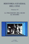 VOLUMEN VI   LA TRANSICION DEL MUDO AL SONORO