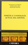 FONETICA Y FONOLOGIA ACTUAL DEL ESPA�OL