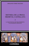 HISTORIA DE LA PROSA MEDIEVAL CASTELLANA   I