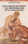 LOS PUEBLOS DE ESPA�A Y EL MEDITERRANEO EN LA ANTIG�EDAD