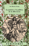 LA JUSTICIA Y LA POLITICA DE LA DIFERENCIA