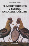 EL MEDITERRANEO Y ESPA�A EN LA ANTIG�EDAD