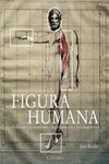 HISTORIA DE LAS TEORIAS DE LA FIGURA HUMANA