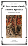 EL PARAISO RECOBRADO; SANSON AGONISTA