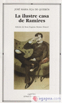 LA ILUSTRE CASA DE RAMIRES