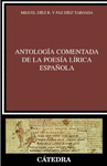 ANTOLOGIA COMENTADA DE LA POESIA LIRICA ESPA�OLA