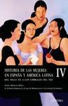 HISTORIA DE LAS MUJERES EN ESPA�A Y AMERICA LATINA   IV