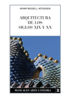 ARQUITECTURA DE LOS SIGLOS XIX Y XX