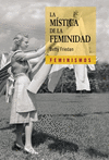 LA MISTICA DE LA FEMINIDAD