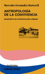 ANTROPOLOGIA DE LA CONVIVENCIA