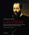 LAS VIDAS DE LOS MAS EXCELENTES ARQUITECTOS, PINTORES Y ESCULTOR