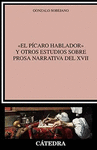 �EL PICARO HABLADOR� Y OTROS ESTUDIOS SOBRE PROSA DEL XVII