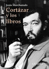 CORTAZAR Y LOS LIBROS