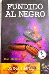 FUNDIDO A NEGRO