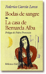 BODAS DE SANGRE-LA CASA DE BERNARDA ALBA