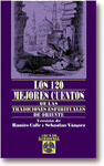 120 MEJORES CUENTOS TRADICIONALES ESP. ORI.