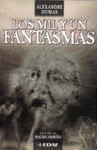 LOS MIL Y UN FANTASMAS