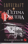 LA ULTIMA PRUEBA