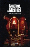 NOSOTROS LOS MASONES                 PASTA   DURA