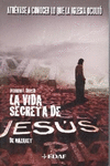 VIDA SECRETA DE JESUS, LA-RUSTICA