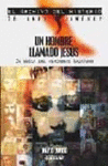 UN HOMBRE, LLAMADO JESUS