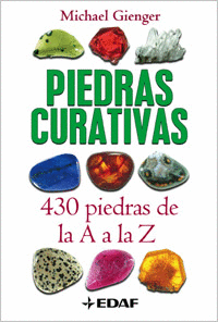 PIEDRAS CURATIVAS 430 DE LA A  A LA Z