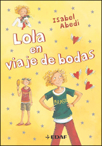 LOLA EN VIAJE DE BODAS