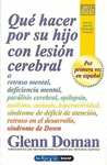QUE HACER POR SU HIJO CON LESION CEREBRAL
