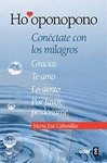HOOPONOPONO CONECTATE CON LOS MILAGROS