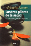 TRES PILARES DE LA SALUD, LOS