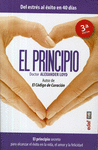 EL PRINCIPIO SECRETO PARA ALCANZAR EL EXITO EN LA VIDA, EL AMOR Y LA FELICIDAD 3A ED