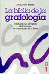 BIBLIA DE LA GRAFOLOGIA
