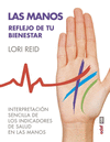 LAS MANOS REFLEJO DE TU BIENESTAR