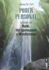 PODER PERSONAL, LIBERATE CON  REIKI,HO OPONOPONOY MINDFULNES
