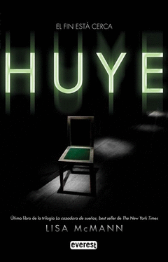 LA CAZADORA DE SUEOS - HUYE (3)