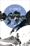 EL PAJARO QUE BEBE LAGRIMAS N� 01/04 EL CORAZON DE