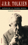 TOLKIEN, SE�OR DE LA TIERRA MEDIA