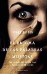 ENIGMA DE LAS PALABRAS MUERTAS