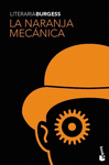 LA NARANJA MECANICA