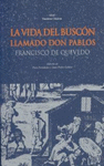 VIDA DEL BUSCON LLAMADO DON PABLOS