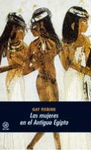 MUJERES DEL ANTIGUO EGIPTO