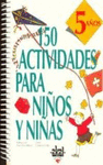 150 ACTIVIDADES PARA NI�OS 5 A�OS