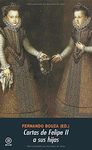 CARTAS DE FELIPE II A SUS HIJAS