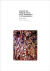 SIGNOS DEL PSIQUE EN EL ARTE MODERNO Y POSTMODERNO