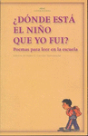 DONDE ESTA EL NI�O QUE YO FUI?