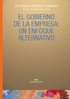 GOBIERNO DE LA EMPRESA: ENFOQUE ALTERNATIVO