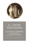 SANTA COMPA�A (BBA) FANTASIAS REALES,REALIDADES FANTASTICAS