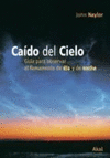 CAIDO DEL CIELO