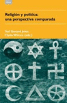 RELIGION Y POLITICA UNA PERSPECTIVA COMPARADA