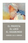 PROFETA EL LOCO EL VAGABUNDO